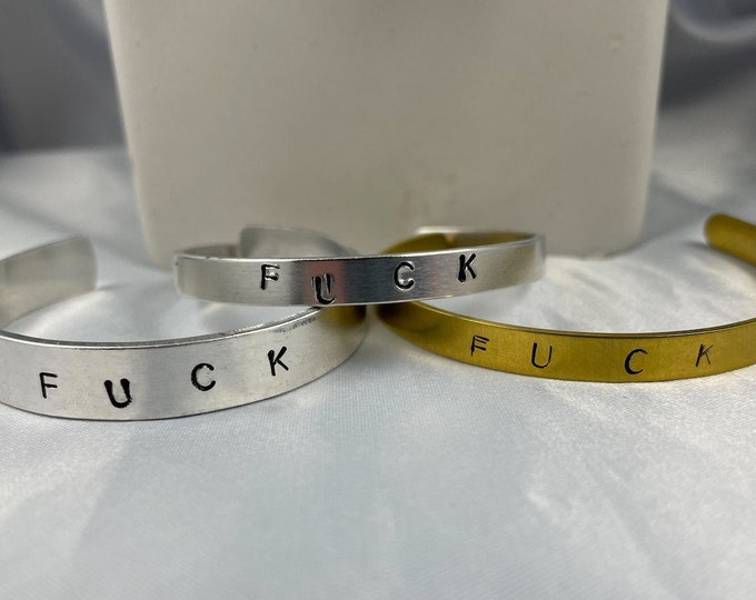 FUCK Hand-Stamped Cuff Bracelet