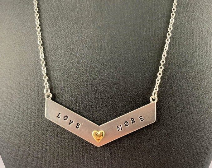 Love More Hand Stamped Necklace