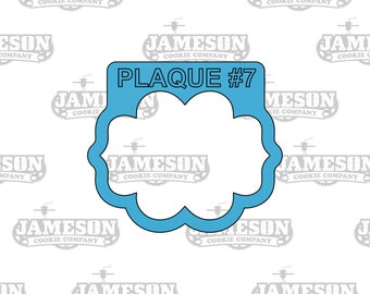 Plaque #7 Cookie Cutter - Frame Shape Plaque