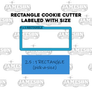 2.5 to 1 Ratio - Rectangle Shaped Cookie Cutter
