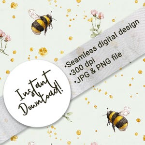 May include: A light green seamless digital design featuring watercolor illustrations of bees, flowers, and golden accents. The design includes the text "Instant Download!" and details about the file type and resolution.