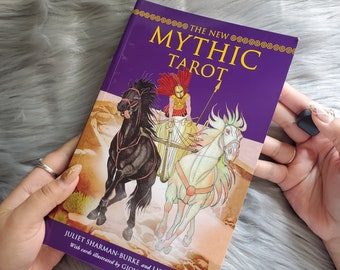 The New Mythic Tarot by Juliet Sharman-Burke and Liz Greene, Reference book for The New Mythic Tarot