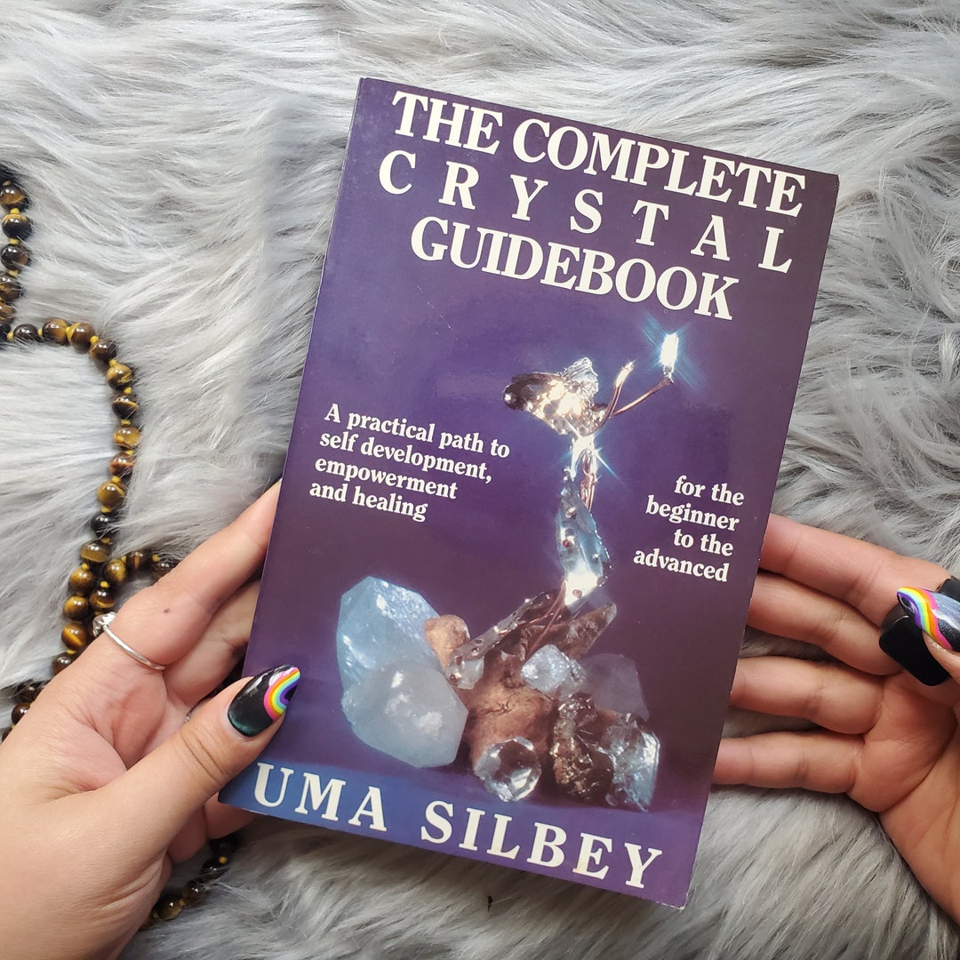 The Complete Crystal Guidebook by Uma Silbey Reference Book Etsy