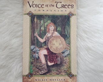 Voice of The Trees Companion by Mickie Mueller, Companion Book for Voice of The Trees Companion