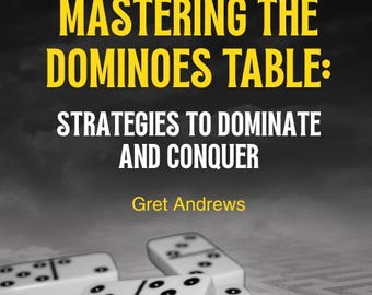 Mastering the Dominoes Table – Play to Win|Table Games|Board Games|Learn To Play|