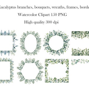 May include: Set of 10 watercolor eucalyptus clipart images. The images include wreaths, frames, borders, and bouquets in shades of green. The images are high quality and 300 dpi.