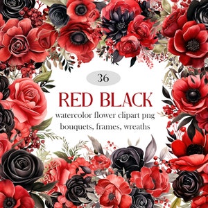Könnte beinhalten: Eine Aquarell-Illustration von 36 roten und schwarzen Blumen, darunter Rosen, Anemonen und Blätter. Die Blumen sind in einem kreisförmigen Rahmen angeordnet, mit dem Text "RED BLACK watercolor flower clipart png bouquets, frames, wreaths" in der Mitte.