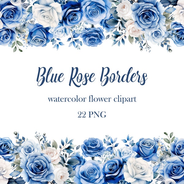 Blue Rose Border Clipart, Watercolor Flower Border PNG Bundle, Wedding Floral, Blue Flower PNG, Floral Frame, Digital Download
