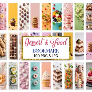 以下が含まれることがあります： ブックマークを作成するのに最適な、さまざまなデザートや食品をフィーチャーした100枚のデジタル画像のコレクション。画像はPNGとJPG形式です。 「Dessert & Food Bookmark 100 PNG & JPG」というテキストが金色の背景に表示されています。