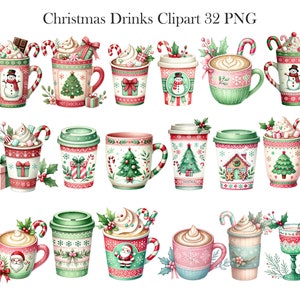 May include: Watercolor illustration of various Christmas-themed drinks in mugs and to-go cups. Designs include snowmen, Christmas trees, candy canes, and festive patterns in red, green, and white. The text "Christmas Drinks Clipart 32 PNG" is at the top.