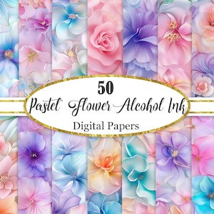 May include: A collection of 50 digital papers featuring pastel flower designs. The papers showcase a variety of colorful floral arrangements in shades of pink, blue, purple, and peach, with gold accents. The text "50 Pastel Flower Alcohol Ink Digital Papers" is displayed.