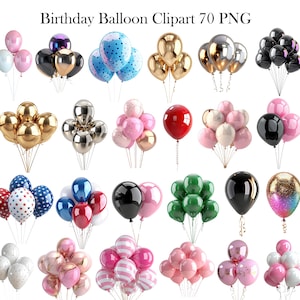 May include: A collection of colorful birthday balloons in various styles. The image includes balloons in metallic gold, silver, and black, as well as balloons with polka dots, stars, and stripes. The text "Birthday Balloon Clipart 70 PNG" is at the top.