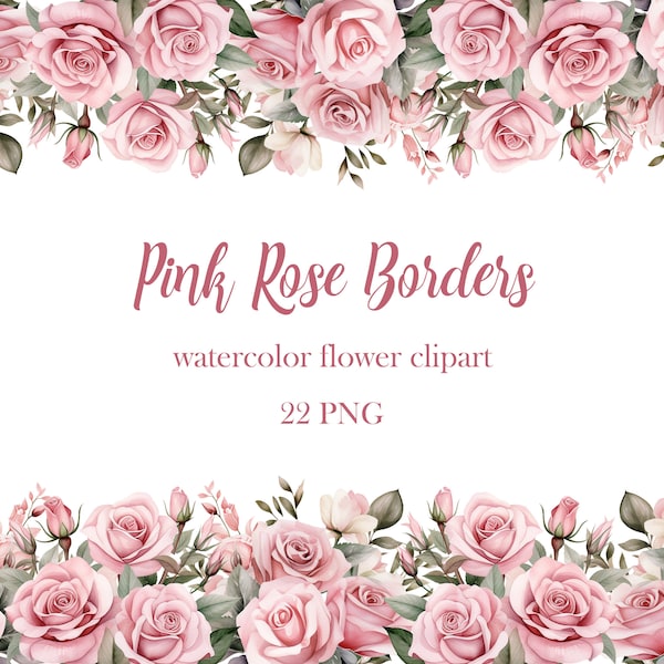 Pink Rose Border Clipart, Watercolor Rose Clipart Bundle, Pink Rose PNG,  Wedding Flower, Floral Frame, Valentine Flower Border