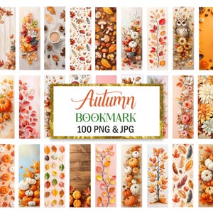 Può includere: Un set di 100 segnalibri digitali a tema autunnale con vari design con zucche, foglie, gufi e fiori. I segnalibri sono in formato PNG e JPG. "Autumn Bookmark 100 PNG & JPG" è scritto su una cornice dorata.