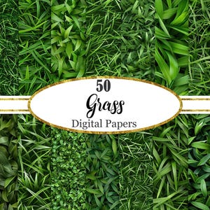 Könnte beinhalten: Eine Sammlung von 50 digitalen Gras-Hintergründen mit verschiedenen Grüntönen und unterschiedlichen Blattstrukturen. Das zentrale ovale Etikett mit goldenem Glitzerrand zeigt den Text 50 Grass Digital Papers in schwarzer Schrift.