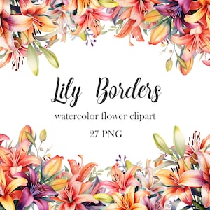 Lys frontière Clipart, Clipart cadre aquarelle Lys, bordures de fleurs, Floral printanier, Lys PNG, téléchargement numérique
