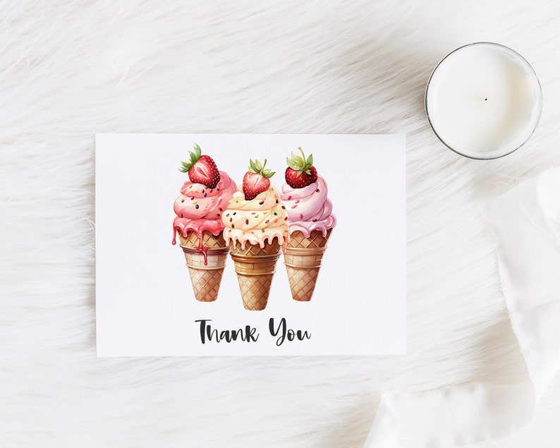 May include: A thank you card with a watercolor illustration of three ice cream cones with strawberry toppings. The cones are pink, yellow, and white. The text "Thank You" is printed below the cones.