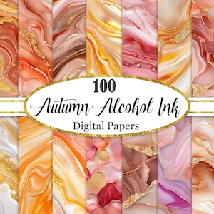 Puede incluir: Una colección de 100 papeles digitales con temática otoñal. Los papeles presentan diseños abstractos en tonos naranja, dorado, rosa y marrón, con efecto marmolado. El texto "100 Autumn Alcohol Ink Digital Papers" se muestra en un óvalo dorado.