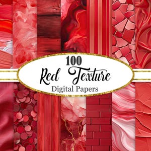 May include: A digital paper pack with 100 red textures. The textures include red paint, wood, marble, brick, and more. The pack is perfect for digital scrapbooking, card making, and other creative projects.