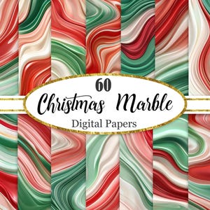 May include: A collection of 60 digital papers with a Christmas marble design. The papers feature swirling patterns in red, green, and cream colors. The text "Christmas Marble Digital Papers" is displayed on a gold oval.