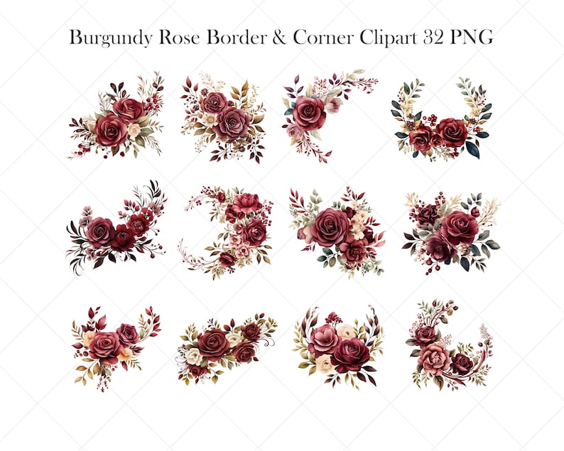 May include: Watercolor clipart featuring burgundy rose borders and corner designs. The image showcases various floral arrangements with deep red roses, accented by cream and green foliage. The text "Burgundy Rose Border & Corner Clipart 32 PNG" is at the top.