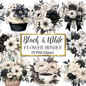 Puede incluir: Una colección de imágenes prediseñadas florales en blanco y negro. Los diseños incluyen ramos, una magdalena y una taza de té, todo en una paleta monocromática. El texto "Black & White Flower Bundle" y "70 PNG Clipart" se muestra en un marco dorado.