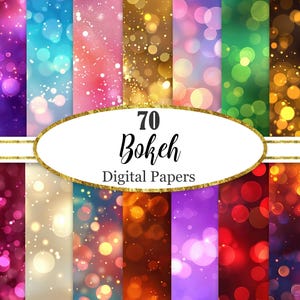 Könnte beinhalten: Eine Sammlung von 70 digitalen Bokeh-Papieren in verschiedenen Farben, darunter Lila, Blau, Rosa, Gold, Grün und Orange. Die Papiere zeigen Unschärfe-Lichteffekte und ein goldumrandetes Oval mit dem Text "70 Bokeh Digital Papers."