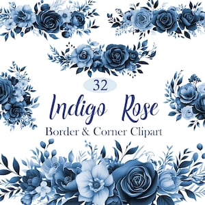 Könnte beinhalten: Indigo Rose Border- und Eck-Clipart in Blautönen. Das Bild zeigt verschiedene Blumenarrangements, darunter Rosen und andere Blumen, mit Blättern und Laub. Der Text "32 Indigo Rose Border & Corner Clipart" ist ebenfalls enthalten.