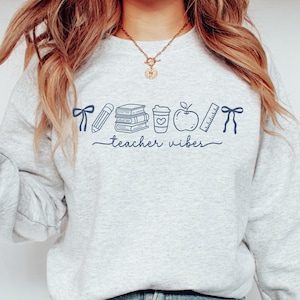 Cute Teacher Sweatshirt, Teacher Appreciation Gift, Back To School,  Classroom Teacher School Shirt, Teacher sweatshirt, Teacher gift