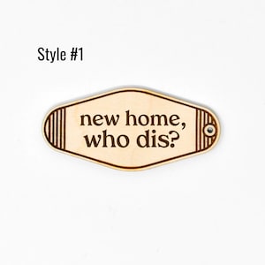 Nuevo hogar, ¿quién dis? Llavero / Vintage Motel-Style Key Tags