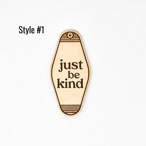 Soyez juste gentil | Porte-clés vintage de style motel