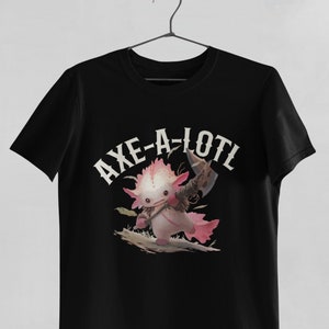 Axe-A-Lotl D&D Shirt | Funny DnD Shirt | Dungeons and Dragons T-shirt Kids Adults