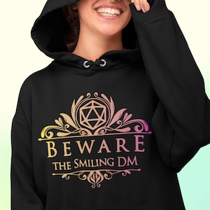 D&D Dungeon Master Hoodie | Beware the Smiling DM Pullover Hooded Sweatshirt