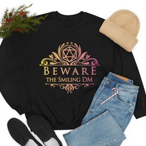 DnD Dungeon Master Sweatshirt | Dungeons & Dragons Beware the Smiling DM Sweatshirt