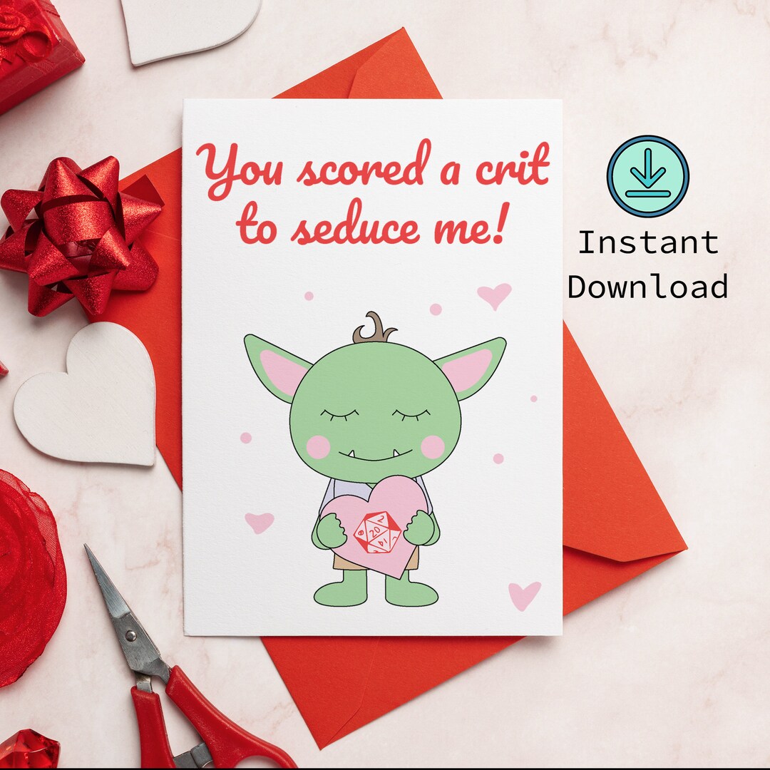 D&amp;D Valentine Card Cute Goblin Printable Card you Scored a Crit to ...
