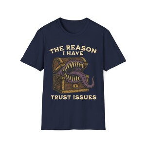 Funny DnD Shirt – Mimic Trust Issues Tee Navy