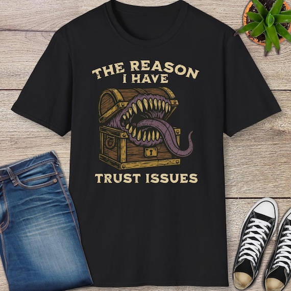 Funny DnD Shirt – Mimic Trust Issues Tee