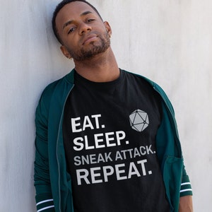 DnD Rogue Shirt | Eat Sleep Sneak Attack Repeat | Dungeons and Dragons