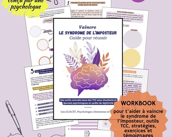 May include: A workbook titled "Vaincre Le Syndrome de l'Imposteur: Guide pour reussir" with a purple brain illustration and floral accents. The workbook is designed to help overcome imposter syndrome with tools, strategies, exercises, and testimonials. It is created by Lea Glacet, a clinical psychologist.