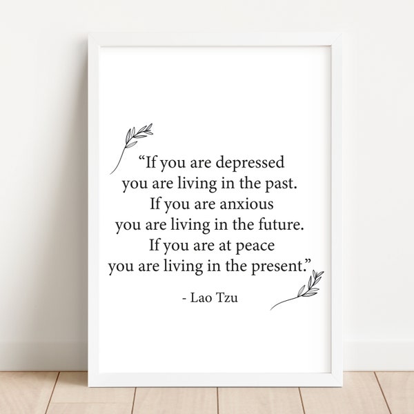 Spiritual Wall Art Quote Print | Lao Tzu, the tao te ching, Wisdom, Neutral Wall Art Minimalist, Boho Room Decor, Positive print, Present