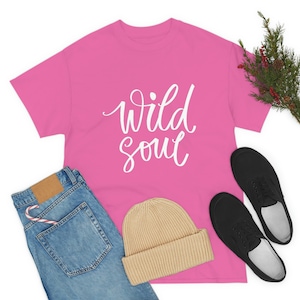 Custom Design Wild Soul Unisex Heavy Cotton Tee T-Shirt Sizes Small to 5XL