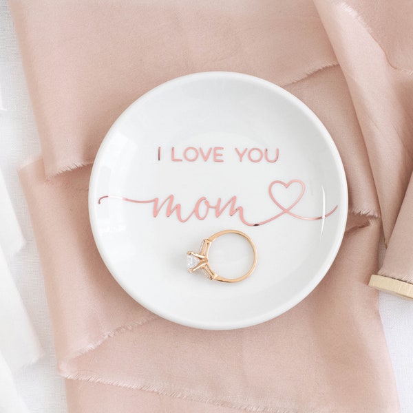 Mom ring dish mom jewelry dish for mom birthday gift mom trinket dish mothers day ring dish for mom personalized jewelry dish I love you mom