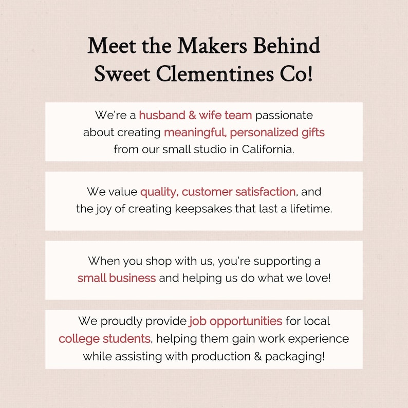 以下が含まれることがあります： ベージュの背景に「Meet the Makers Behind Sweet Clementines Co！」のテキスト。パーソナライズされたギフトの作成、品質の重視、小規模ビジネスのサポート、地元の雇用機会の提供など、4つのステートメントで会社について説明しています。