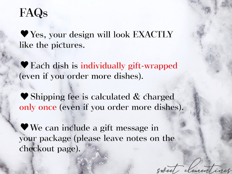 May include: FAQs about ordering custom dishes. Each dish is individually gift-wrapped. Shipping fees are calculated and charged only once. You can include a gift message in your package.