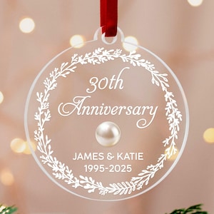 30th Wedding Anniversary Gift, Anniversary Ornament, Personalized Anniversary Gift, Holiday Ornament, Milestone Keepsake Christmas Gift #D13