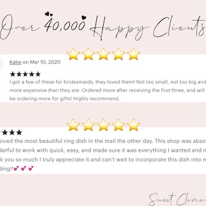 May include: Five-star reviews for a shop called "Sweet Clementines". The reviews highlight the shop's excellent customer service and high-quality products. One review mentions a beautiful ring dish, while another mentions ordering multiple items for bridesmaids.