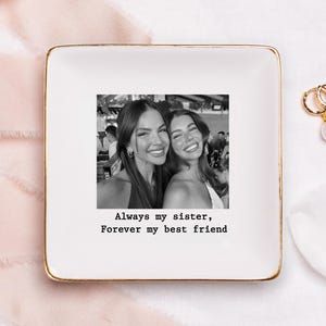 Personalized Sister Photo Jewelry Dish: Ceramic Trinket Tray for Best Friend Wedding Day, Sentimental Gifts for Bridesmaids #P2