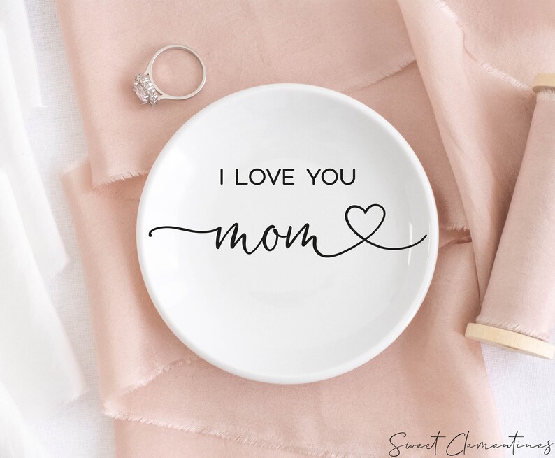 Mom ring dish mom jewelry dish for mom birthday gift mom trinket dish mothers day ring dish for mom personalized jewelry dish I love you mom image 4