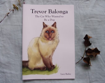 Children's book - 'Trevor Balonga: The Cat Who Wanted To Be a Dog'