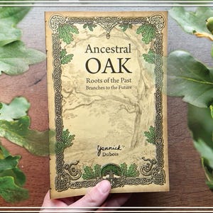 Ancestral Oak Book - Roots of the Past, Branches to the Future, Druidry, Tree Wisdom, Forest School, Nature Connection, Earth Spirituality